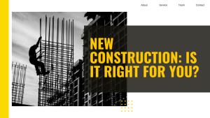 New construction is it right for you?