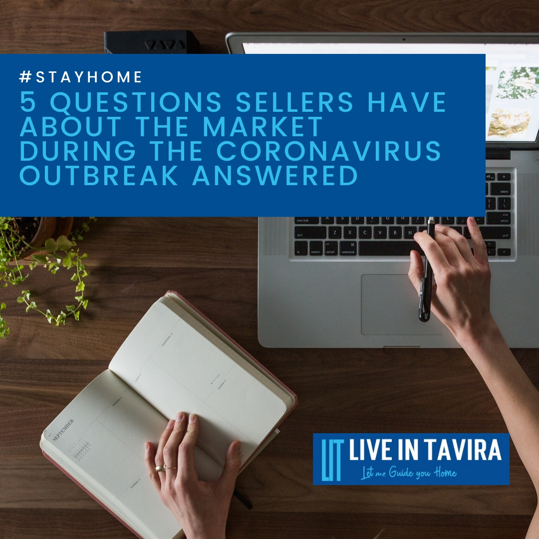 5 Questions Sellers Have about the Market during the Coronavirus Outbreak Answered:Is it safe to have people; how to protect my family